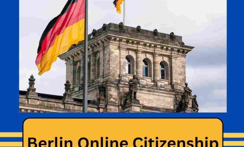 Berlin Online Citizenship