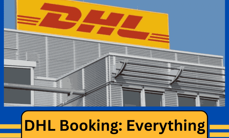 DHL-Booking-Everything-you-need-to-know