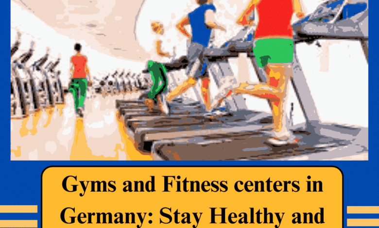 Gyms-and-Fitness-centers-in-Germany-Stay-Healthy-and-Active